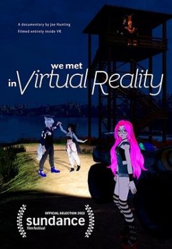 我们在虚拟现实中相遇